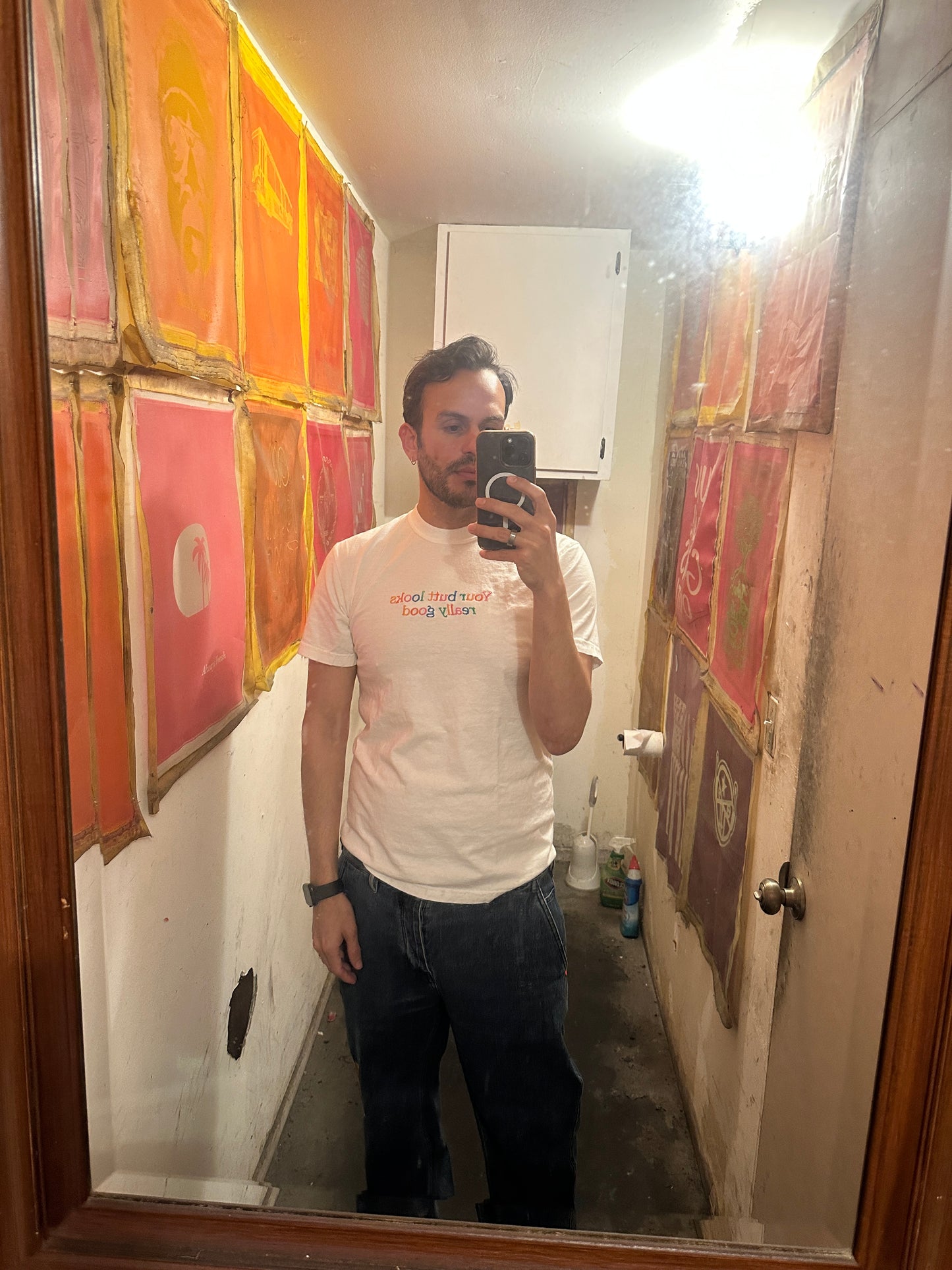 the white "your butt looks really good" shirt