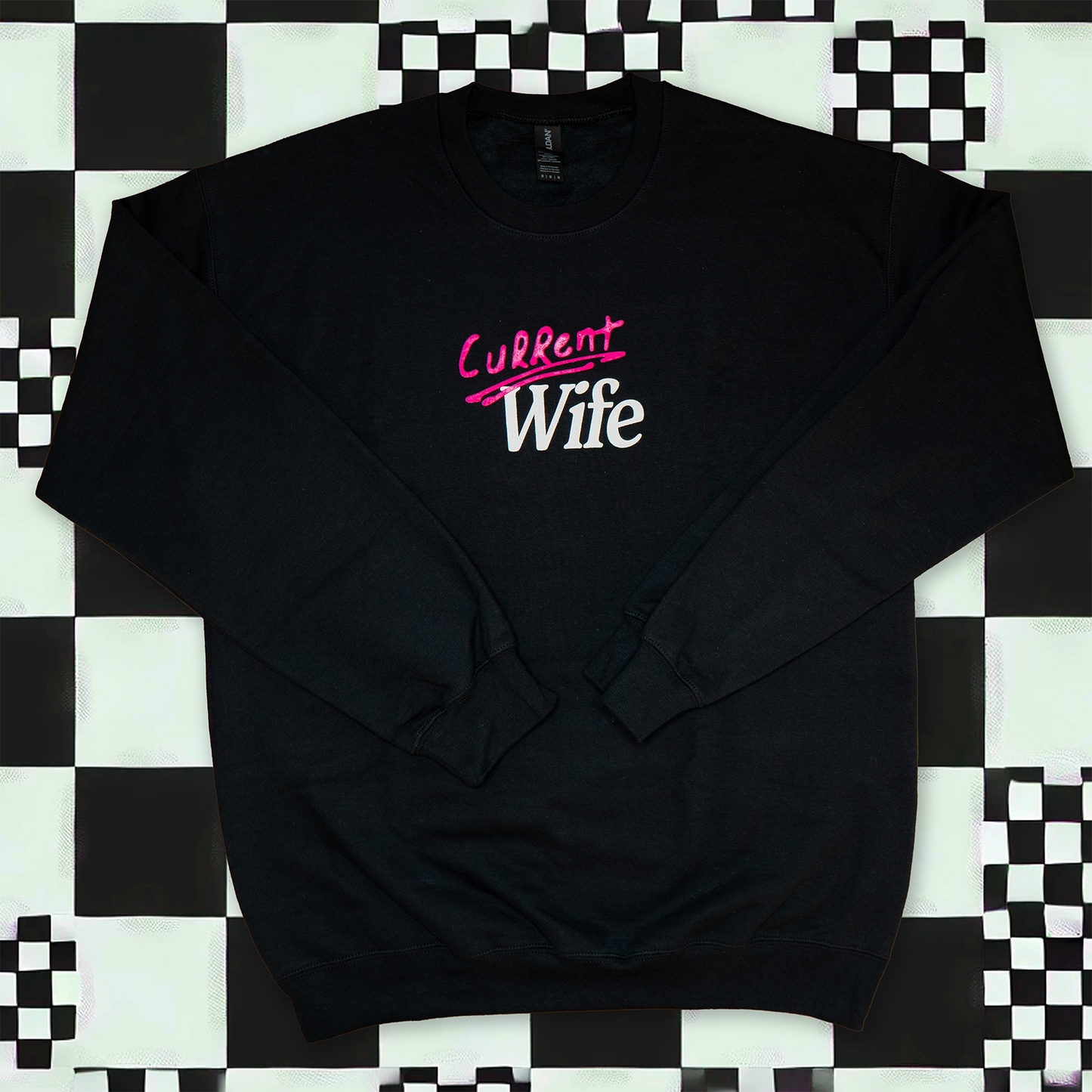 the "current wife" sweatshirt - black